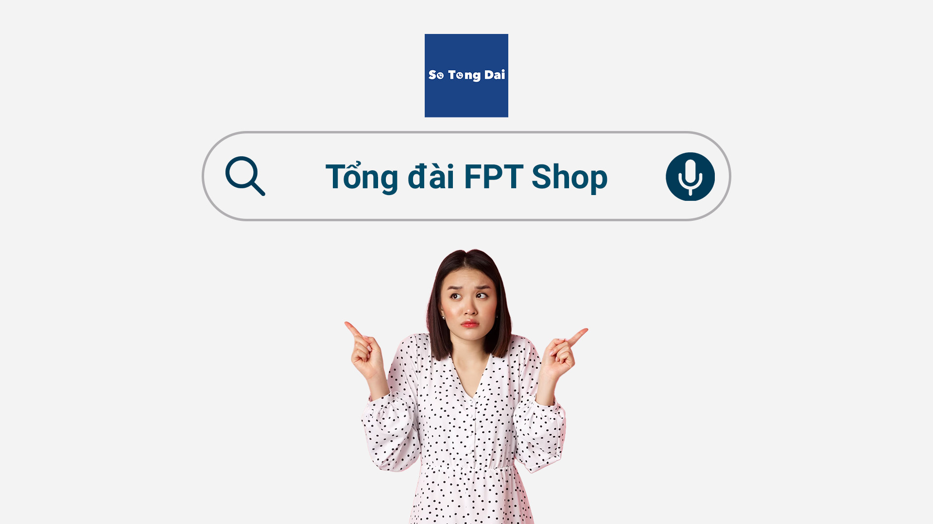 Read more about the article Tổng đài FPT Shop – Cách liên hệ số hotline FPT Shop nhanh chóng