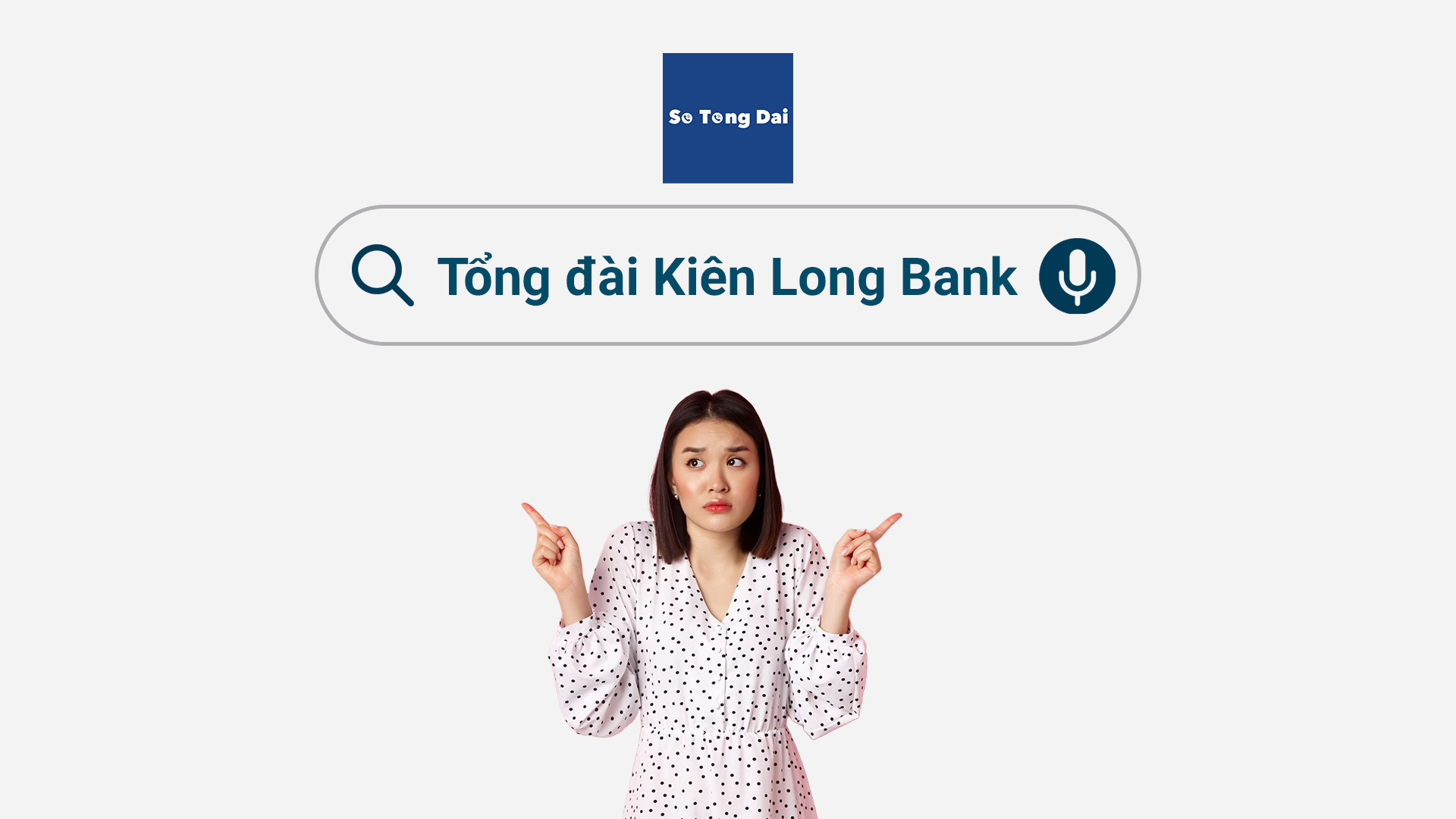 Read more about the article Tổng đài Kiên Long Bank – Hướng dẫn cách liên hotline Kiên Long Bank